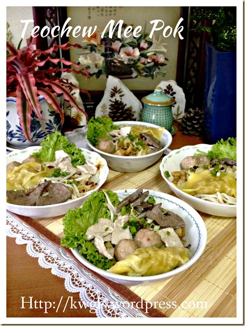 Teochew Mee Pok And Fish Ball Noodles (潮州肉脞面 ，潮州鱼圆面）